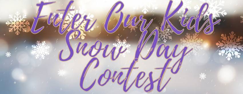 Want To Keep Your Kids Busy At Home? Enter Our Kids Snow Day Contest!