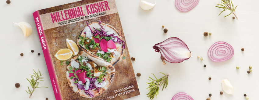 Millennial Kosher: The New Cookbook We All Want to Know About