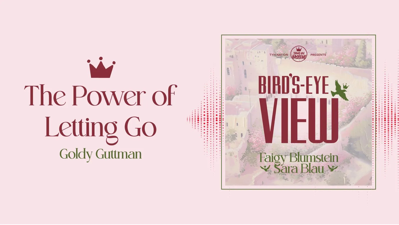 The Power of Letting Go with Goldy Guttman from Kosher.com