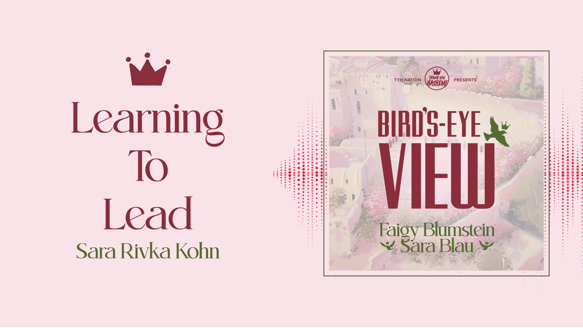 Learning to Lead with Sara Rivkah Kohn