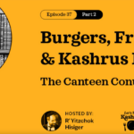 Burgers, Fries, And Kashrus Please