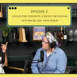 Cookies for Terrorists, A Recipe For Survival with Rachel Edri From Ofakim