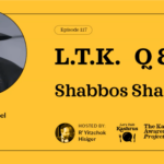 L.T.K. Q&A: Shabbos Shailos