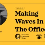 Making Waves In The Office